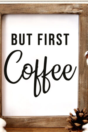 But first coffee 8x10 printable
